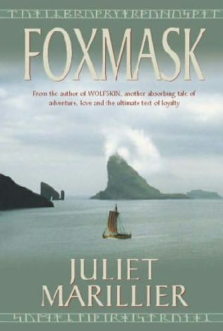 Foxmask by Juliet Marillier