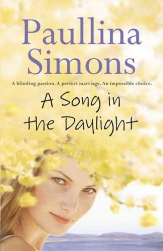 A Song in the Daylight by Paullina Simons