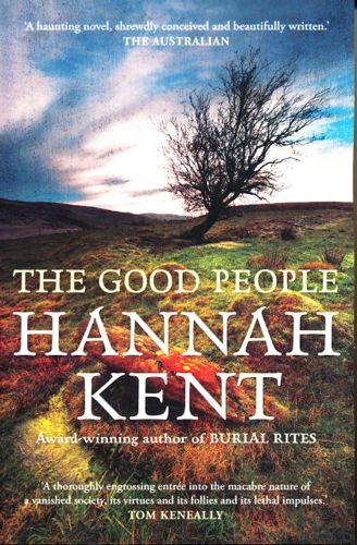 The Good People by Hannah Kent