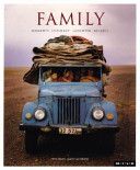 Family: Moments - Intimacy - Laughter - Kinship by James McBride