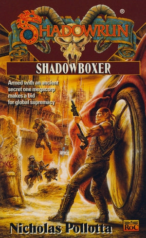 Shadowboxer: Shadowrun by Pollotta, Nicholas