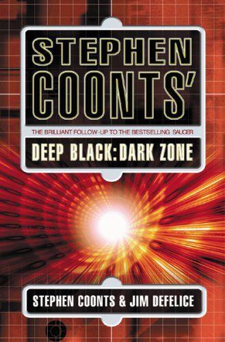 Stephen Coonts Deep Black: Dark Zone by Stephen Coonts