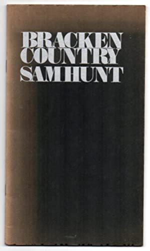 Bracken Country by Sam Hunt