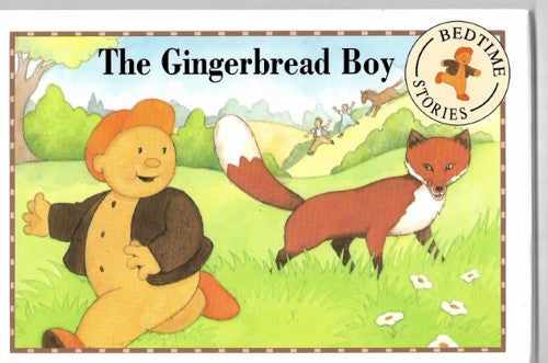 The Gingerbread Boy (Bedtime Stories) by Elizabeth Hastings