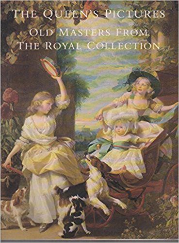 The Queen's Pictures: Old Masters From the Royal Collection  by Christopher Lloyd