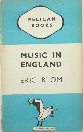Music in England by Eric Blom