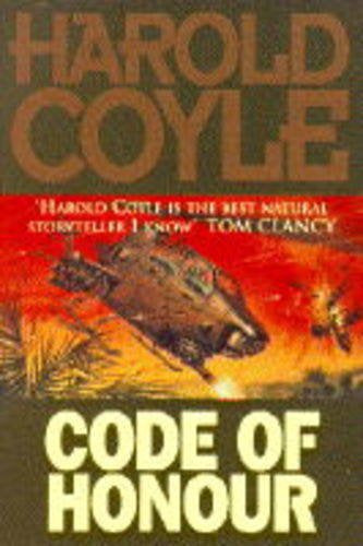 Code of Honour by Harold Coyle