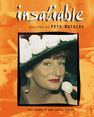 Insatiable by Tanah Dowdle and Peta Mathias