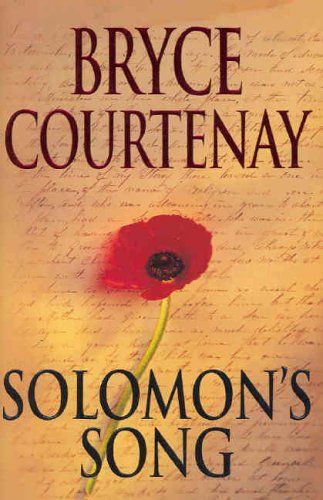 Solomon's Song by Bryce Courtenay