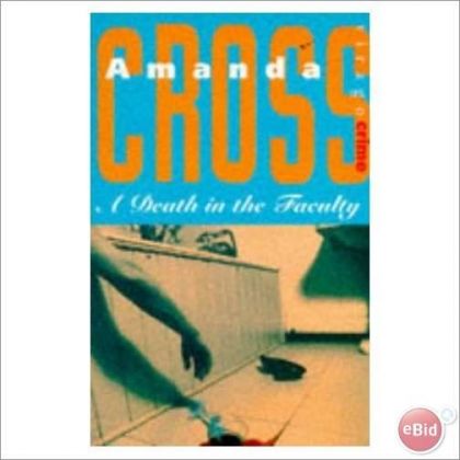 A Death in the Faculty (Kate Fansler Mysteries) by Amanda Cross