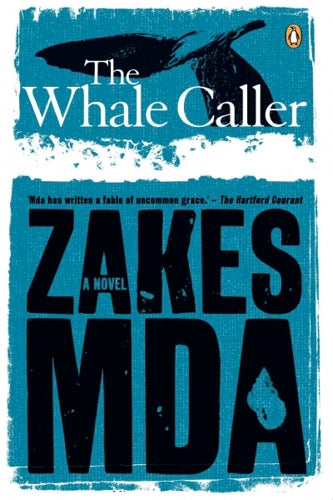 The whale caller by Zakesa Md and Zakes Mda