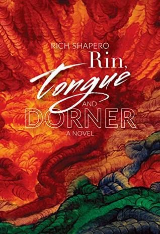 Rin, Tongue And Dorner by Rich Shapero