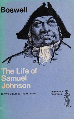The Life of Samuel of Johnson: Volume Two by James Boswell