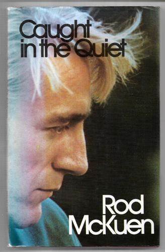 Caught in the Quiet by Rod McKuen