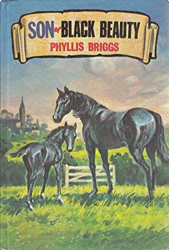 Son of Black Beauty (Classic Reward) by Phyllis Briggs