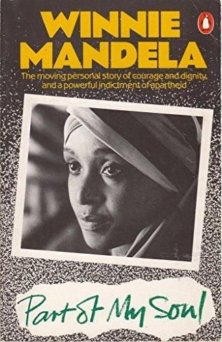 PART OF MY SOUL by Winnie Mandela