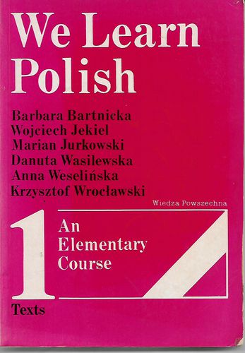 We Learn Polish by Barbara Bartnicka and Anna Weselińska