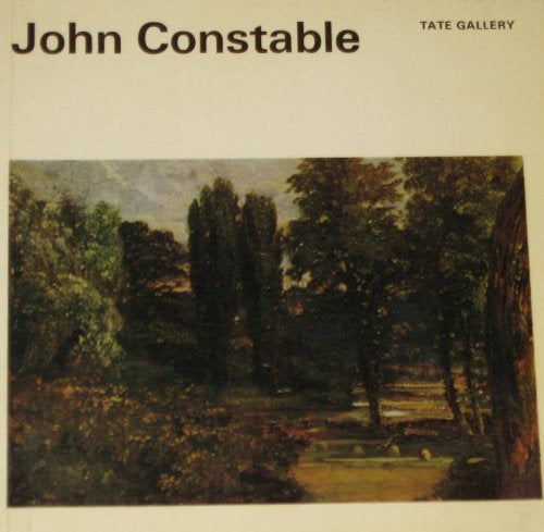 John Constable, 1776-1837: Tate Gallery Colour Book Series