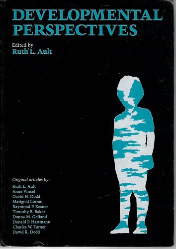 Developmental Perspectives by Ruth L. Ault