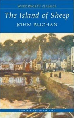 The Island Of Sheep by John Buchan