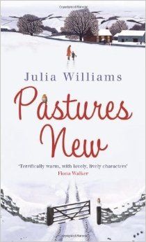 Pastures New by Julia Williams