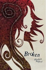 Broken by Elizabeth Pulford