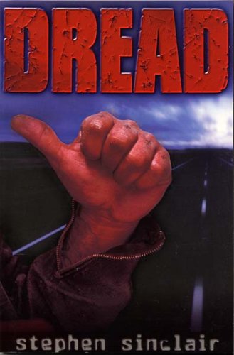 Dread by Stephen Sinclair