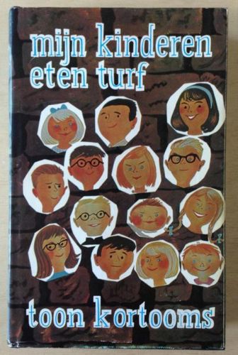 Mijn Kinderen Eten Turf by Toon Kortooms