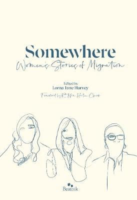Somewhere by Lorna Jane Harvey