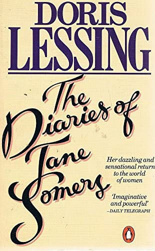 The Diaries of Jane Somers by Doris Lessing