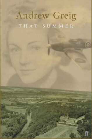 That Summer by Andrew Greig