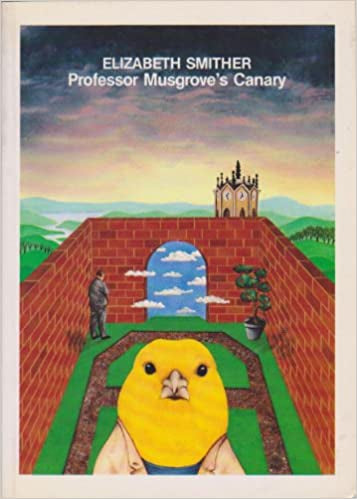 Professor Musgrove's Canary by Elizabeth Smither