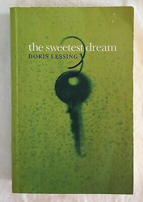 The Sweetest Dream by Doris Lessing