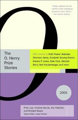 The O. Henry Prize Stories 2005 by Laura Furman
