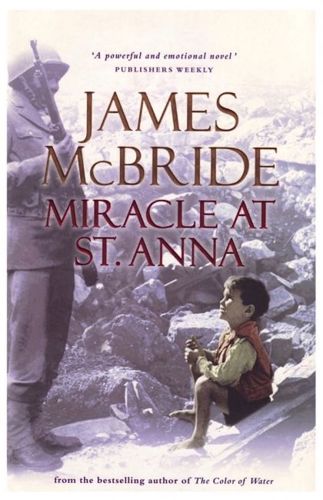 Miracle at St. Anna by James McBride