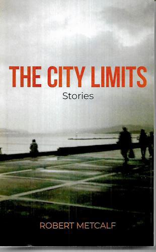 The City Limits by Robert Metcalf