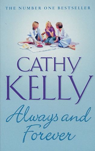 Always and Forever by Cathy Kelly