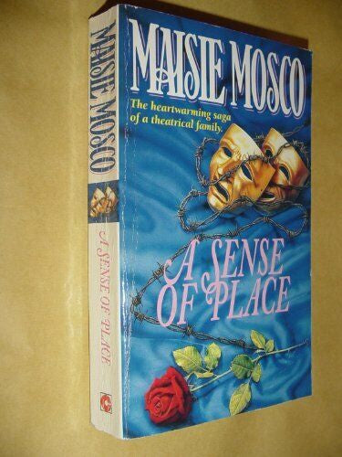 A Sense of Place by Maisie Mosco