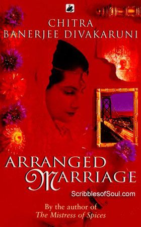 Arranged Marriage by Chitra Banerjee Divakaruni