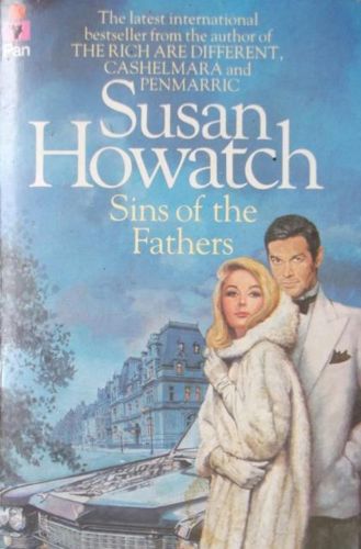 Sins Of The Fathers by Susan Howatch