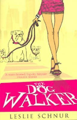 The Dog Walker by Leslie Schnur