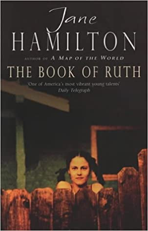 The Book of Ruth by Jane Hamilton