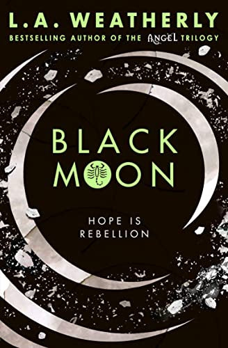 Black moon by L. A. Weatherly