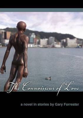 The Connoisseur of Love by Gary Forrester