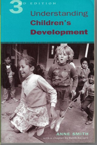 Understanding Children's Development by Anne Smith