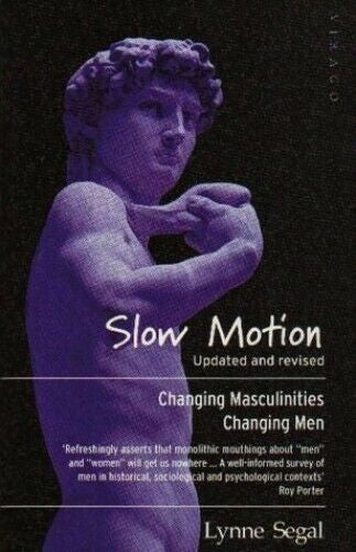 Slow Motion by Lynne Segal