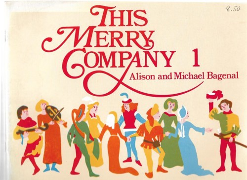 This merry company 1 by Alison Bagenal and Michael Bagenal