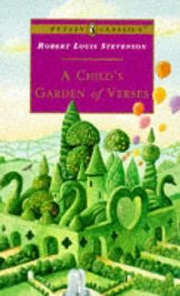 A Child's Garden of Verses (Puffin Classics) by Robert Louis Stevenson