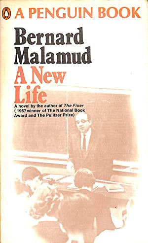 A New Life by Bernard Malamud
