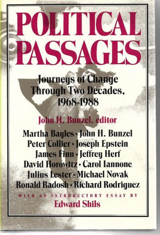 Political Passages by John H. Bunzel